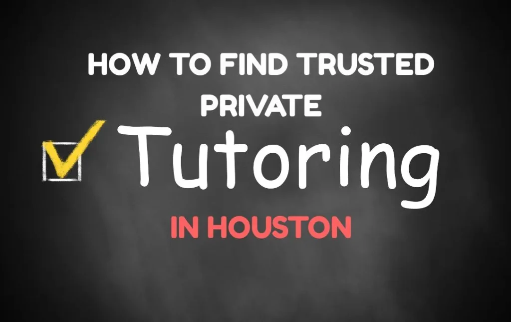 Tutoring Houston