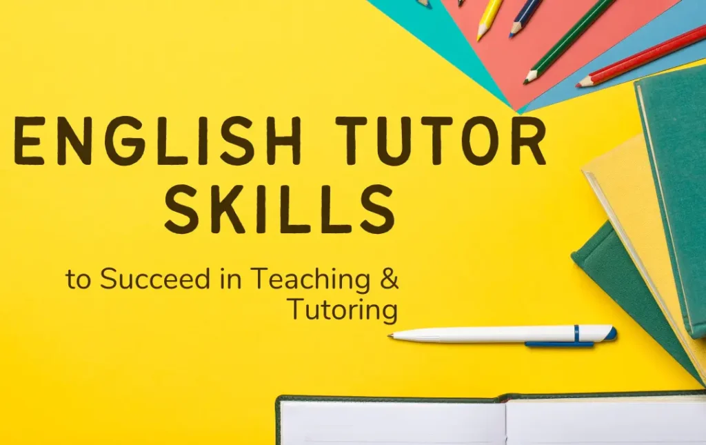 English Tutor Skills