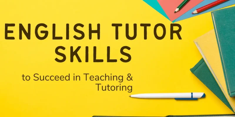 English Tutor Skills